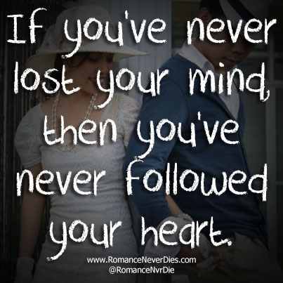 never-followed-your-heart