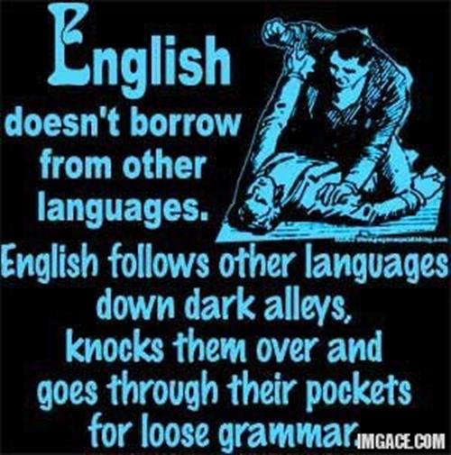 english-doesnt-borrow-from-other-languages